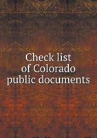 Check List of Colorado Public Documents 1144698057 Book Cover