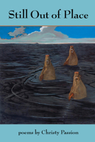 Still Out of Place 0910043957 Book Cover