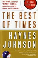 The Best of Times: The Boom and Bust Years of America before and after Everything Changed 0151004455 Book Cover
