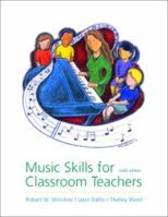 Music Skills for Classroom Teachers w. audio CD 0072426926 Book Cover