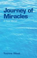 Journey of Miracles 0738808776 Book Cover