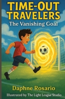 The Vanishing Goal B0FV8W1M5N Book Cover
