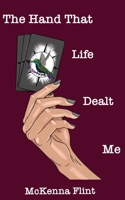 The Hand that Life Dealt Me 9395621214 Book Cover