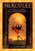 Hercules: The Twelve Labors 0440415217 Book Cover