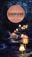 La marche en forêt 2923550617 Book Cover