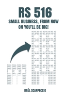 RS 516: Small Business, from Now on You'll Be Big! B08VCL16N9 Book Cover