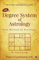 GK win Degree System of Astrology: New Method of Astrology 1645871436 Book Cover