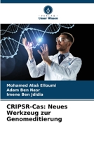 CRIPSR-Cas: Neues Werkzeug zur Genomeditierung 6206250296 Book Cover