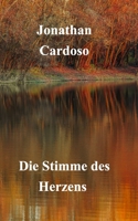 Die Stimme des Herzens 1034629484 Book Cover