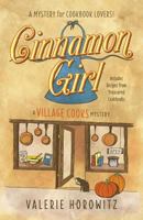 Cinnamon Girl (Village Cooks Mystery, #1) 0989911047 Book Cover