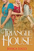 Triangle House 1732349568 Book Cover
