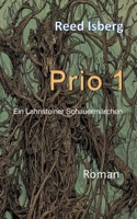Prio 1: Ein Lahnsteiner Schauermärchen 3756202720 Book Cover