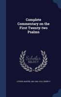 Complete Commentary on the First Twenty-Two Psalms 1021383171 Book Cover