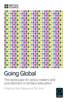 Going Global: The Landscape for Policy Makers and Practitioners in Tertiary Education 0857247832 Book Cover