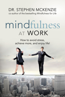 Mindfulness at Work 160163336X Book Cover