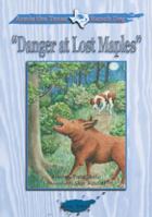 Annie the Texas Ranch Dog - Danger at Lost Maples 1618990098 Book Cover