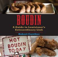 Boudin: A Guide to Louisiana's Extraordinary Link 1935754203 Book Cover