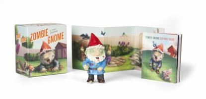Zombie Gnome: A Tiny Terror 0762490446 Book Cover