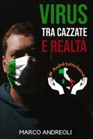 Virus: Tra Cazzate E Realta' 180115337X Book Cover