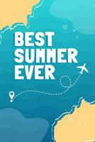 Best Summer Ever 1072484633 Book Cover