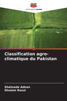 Classification agro-climatique du Pakistan (French Edition) 6207981618 Book Cover