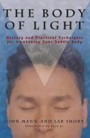 The Body of Light 0804819920 Book Cover