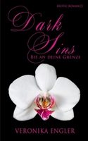 Dark Sins: Bis an deine Grenze (DS) 1983236934 Book Cover