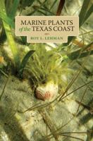 Marine Plants of the Texas Coast 1623490162 Book Cover