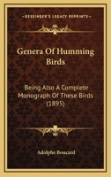 Genera of Humming Birds 1167016246 Book Cover