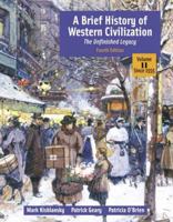 A Brief History of Western Civilization The Unfinished Legacy Fourth Edition Volume II Since 1555 0321196775 Book Cover