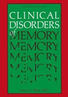 Clinical Disorders of Memory 1468451308 Book Cover