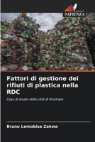 Fattori di gestione dei rifiuti di plastica nella RDC 6209427561 Book Cover
