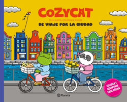 Cozy Cat 7. de Viaje Por La Ciudad / Cozy Cat 7. City Trip (Feel-Good Coloring Books) (Spanish Edition) 6073934831 Book Cover