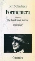 Formentera and the Gardens of Suzhou: 35 (Essential Poets series) 0920717004 Book Cover