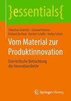 Vom Material Zur Produktinnovation: Eine Kritische Betrachtung Der Innovationskette 3658206632 Book Cover