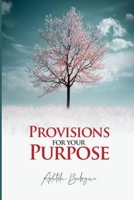 PROVISIONS FOR YOUR PURPOSE 9789916248 Book Cover