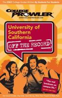 University of Southern California 2007 (College Prowler) 1427401985 Book Cover