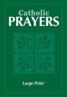 Catholic Prayers 0819815624 Book Cover