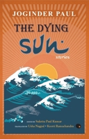 The Dying Su: Stories 9350293544 Book Cover