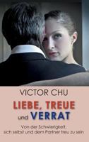Liebe, Treue Und Verrat 3849595056 Book Cover