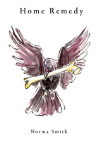 Home Remedy 0999447122 Book Cover