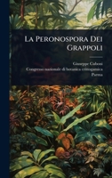 La Peronospora Dei Grappoli (Italian Edition) 1024892751 Book Cover