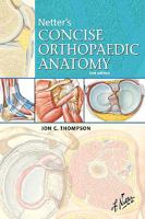 Netter's Concise Atlas of Orthopaedic Anatomy 0914168940 Book Cover