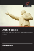 Archidiecezja (Polish Edition) 6208379660 Book Cover