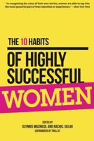 The 10 Habits of Highly Successful Women 147781969X Book Cover