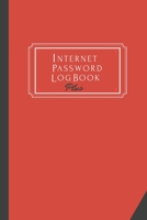 Internet Password Log Book Plus: The Personal Internet Address & Password Logbook To Keep All Login Details For All Websites (Password Plus) 1658751558 Book Cover