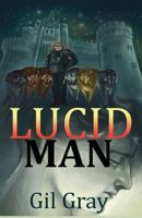 Lucid Man 1534948414 Book Cover