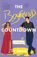 The Boyfriend Countdown (Holi-FATE) 1738141314 Book Cover