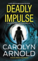 Deadly Impulse 1988064279 Book Cover