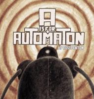 A is for Automaton 0692804633 Book Cover